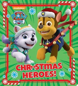 Christmas Heroes! (Paw Patrol)/Random House