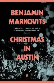 Christmas in Austin, Paperback/Benjamin Markovits