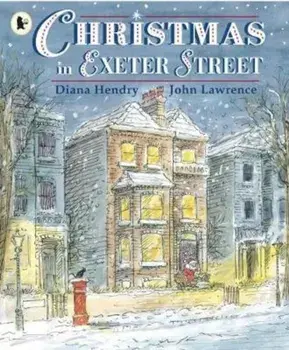 Christmas in Exeter Street, Paperback/Diana Hendry