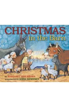 Christmas in the Barn - Margaret Wise Brown