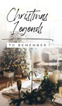 Christmas Legends to Remember, Hardcover/Helen Haidle