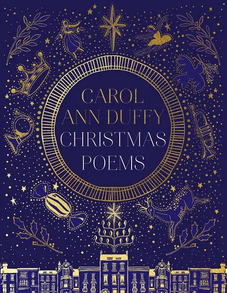 Christmas Poems | Carol Ann Duffy