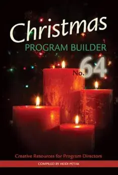 Christmas Program Builder No. 64, Paperback/Heidi Petak