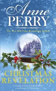 Christmas Revelation (Christmas Novella 16), Paperback/Anne Perry