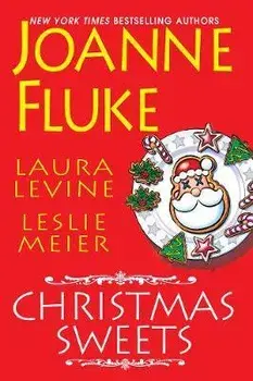Christmas Sweets, Paperback/Joanne Fluke