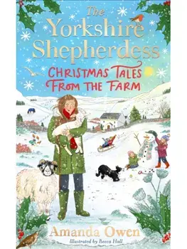 Christmas Tales from the Farm, Hardback/Amanda Owen