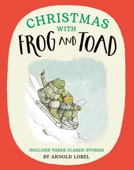Christmas with Frog and Toad, Paperback/Arnold Lobel