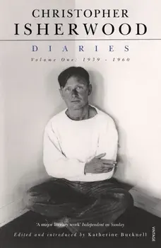 Christopher Isherwood Diaries Volume 1, Paperback/Christopher Isherwood