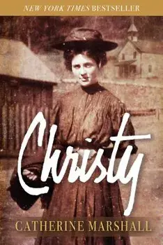 Christy, Paperback/Catherine Marshall