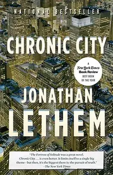 Chronic City, Paperback/Jonathan Lethem