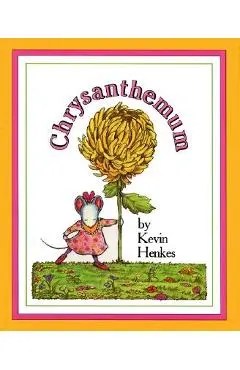 Chrysanthemum - Kevin Henkes