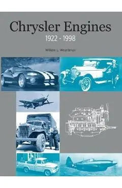 Chrysler Engines, 1922-1998 - Willem L. Weertman
