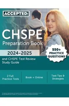 CHSPE Preparation Book 2024-2025: 550+ Practice Questions and CHSPE Test Review Study Guide - Jonathan Cox