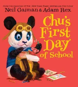 Chu's First Day of School, Hardcover/Neil Gaiman