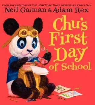 Chu's First Day of School, Hardcover/Neil Gaiman