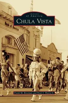 Chula Vista, Hardcover/Frank M. Roseman