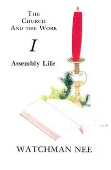 Church and the Work 3v Set, Paperback/Watchman Nee
