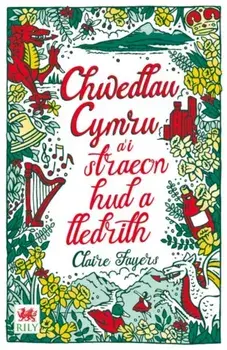 Chwedlau Cymru, Paperback/Claire Fayers