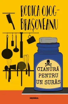 Cianura pentru un suras/Rodica Ojog-Brasoveanu
