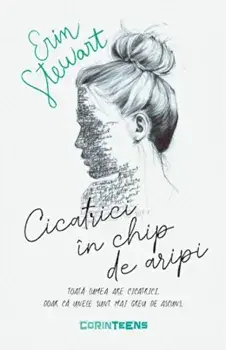 Cicatrici in chip de aripi/Erin Stewart
