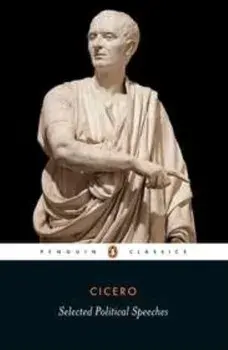 Cicero: Selected Political Speeches, Paperback/Marcus Tullius Cicero