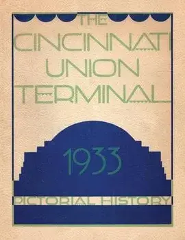 Cincinnati Union Terminal, Paperback/Cincinnati Chamber Of Commerce