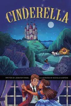 Cinderella: A Discover Graphics Fairy Tale, Paperback/Jennifer Fandel
