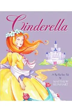 Cinderella: A Pop-Up Fairy Tale - Matthew Reinhart