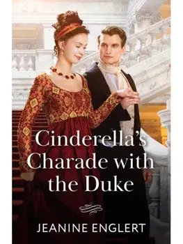 Cinderella's Charade With The Duke, Paperback/Jeanine Englert