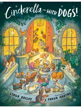 Cinderella--with Dogs!, Paperback/Linda Bailey