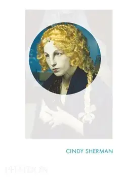 Cindy Sherman. Phaidon Focus, Hardback/Paul Moorhouse