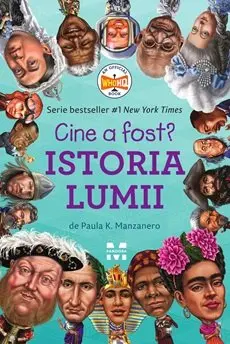 Cine a fost Istoria lumii? - Paula K. Manzanero