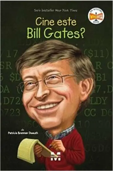 Cine este Bill Gates?