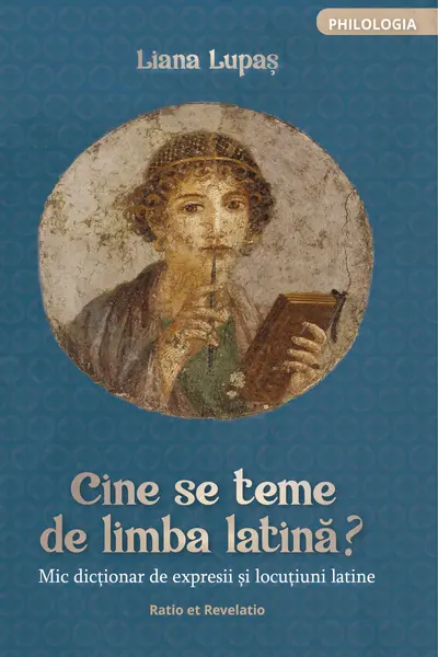 Cine se teme de limba latină? Mic dicționar de expresii și locuțiuni latine