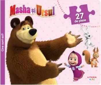 Cine sunt azi? Puzzle 27 de piese. Masha si Ursul/***