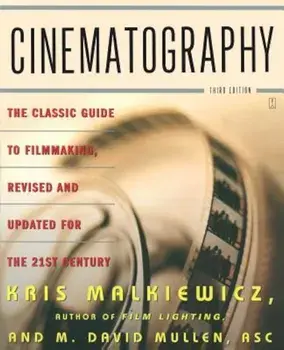 Cinematography, Paperback/Kris Malkiewicz