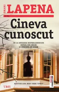 Cineva cunoscut/Shari Lapena