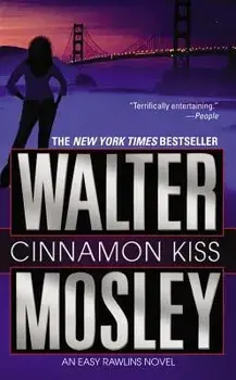 Cinnamon Kiss, Paperback/Walter Mosley