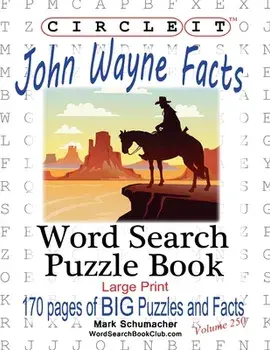 Circle It, John Wayne Facts, Word Search, Puzzle Book, Paperback/***