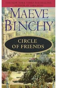 Circle of Friends - Maeve Binchy