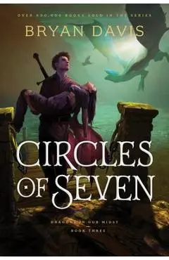 Circles of Seven - Bryan Davis