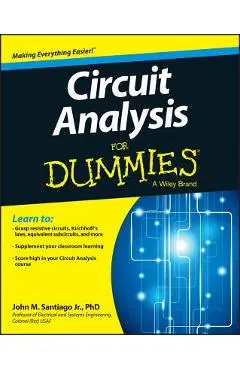 Circuit Analysis for Dummies - John Santiago