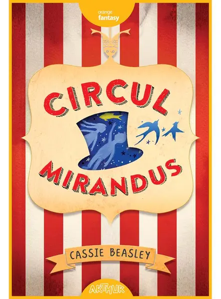 Circul Mirandus | Cassie Beasley