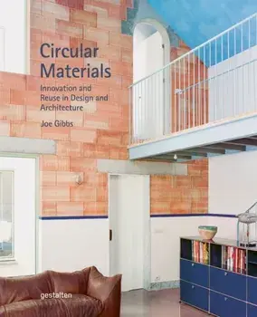 Circular Materials. Innovation and Reuse in Design and Architecture, Hardback/***