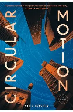 Circular Motion - Alex Foster