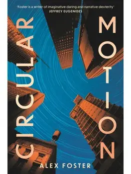 Circular Motion. Main, Hardback/Alex Foster