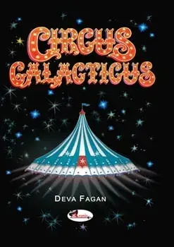 Circus Galacticus/Deva Fagan