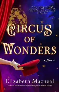 Circus of Wonders, Paperback/Elizabeth Macneal