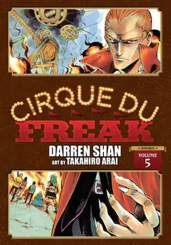 Cirque Du Freak: The Manga, Vol. 5, Paperback/Darren Shan