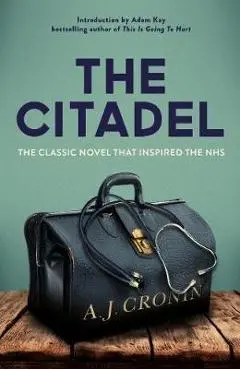 Citadel - AJ Cronin